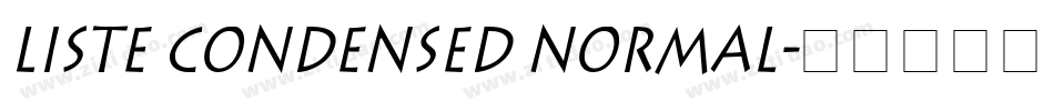 Liste Condensed Normal字体转换